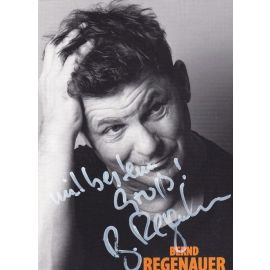 Autogramm Kabarett | Bernd REGENAUER | 2000er (Portrait SW) Agentin