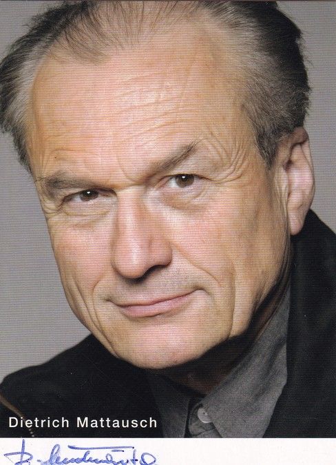 Autogramm Schauspieler | Dietrich MATTAUSCH | 2000er (Portrait Color) Kassner