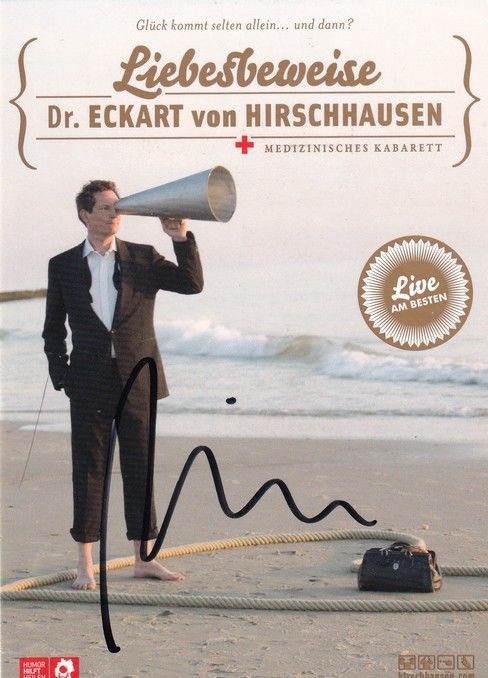 Autogramm Comedy | Dr. Eckart VON HIRSCHHAUSEN | 2011 "Liebesbeweise" (Tour)
