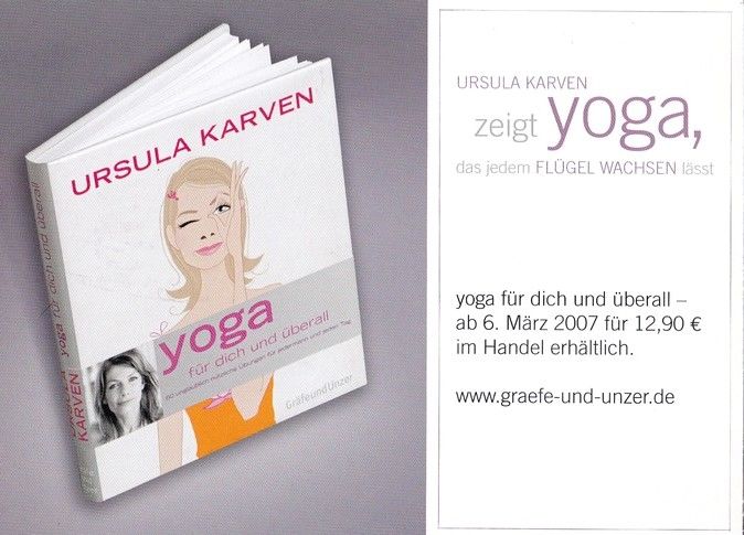 Autogramm Schauspieler | Ursula KARVEN | 2007 (Portrait SW) Yoga