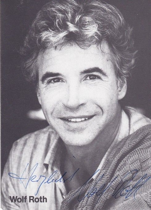 Autogramm Schauspieler | Wolf ROTH | 1980er (Portrait SW) 3
