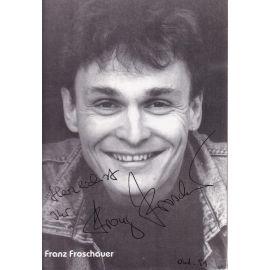 Autogramm Schauspieler | Franz FROSCHAUER | 2000er (Portrait SW)