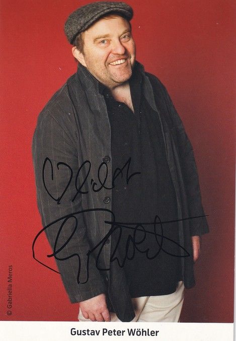 Autogramm Schauspieler | Gustav Peter WÖHLER | 2000er (Portrait Color) Meros