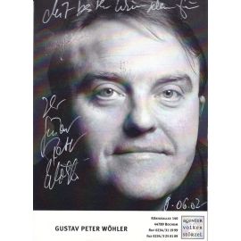 Autogramm Schauspieler | Gustav Peter WÖHLER | 2000er (Portrait SW) Störzel