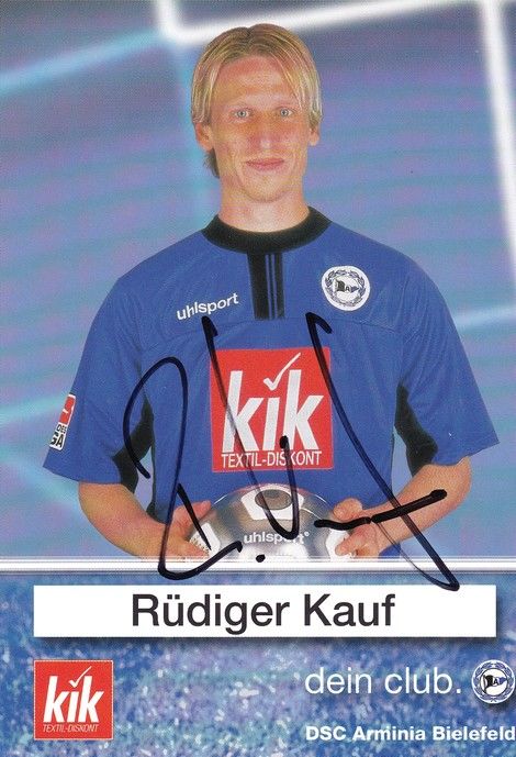 Autogramm Fussball | DSC Arminia Bielefeld | 2002 | Rüdiger KAUF