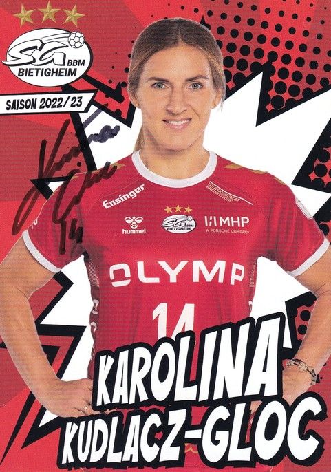 Autogramm Handball (D) | SG BBM Bietigheim | 2022 | Karolina KUDLACZ-GLOC