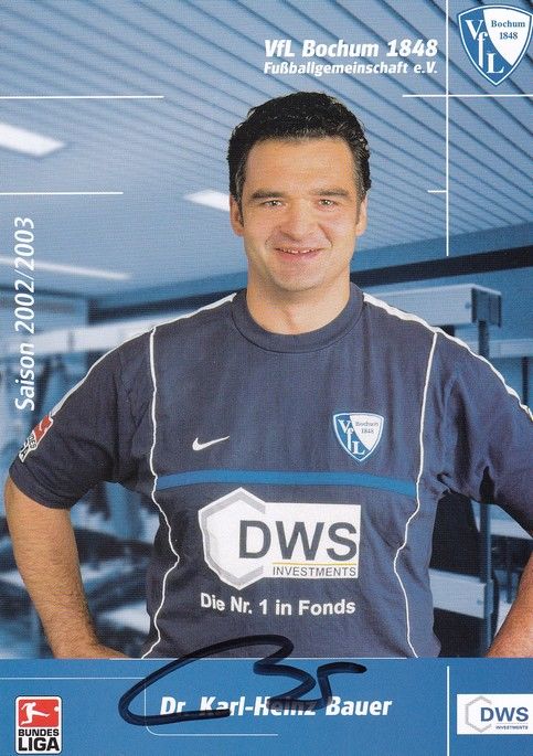 Autogramm Fussball | VfL Bochum | 2002 DWS | Dr. Karl-Heinz BAUER
