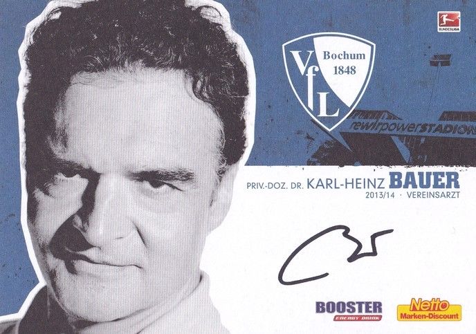 Autogramm Fussball | VfL Bochum | 2013 | Dr. Karl-Heinz BAUER