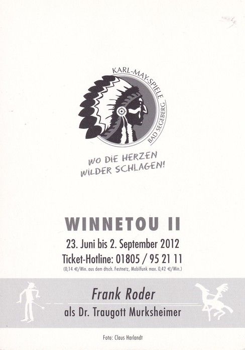 Autogramm Schauspieler | Frank RODER | 2012 (Portrait Color) Winnetou