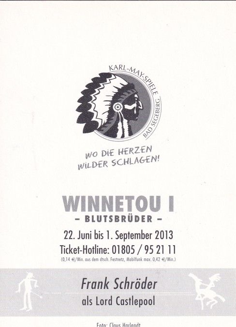 Autogramm Schauspieler | Frank SCHRÖDER | 2013 (Portrait Color) Winnetou