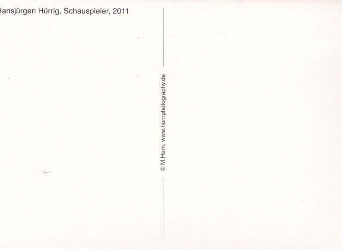 Autogramm Schauspieler | Hansjürgen HÜRRIG | 2011 (Portrait Color) Horn