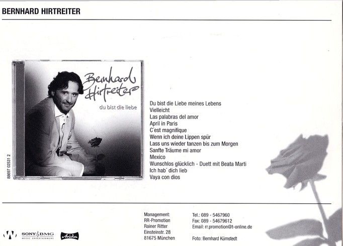 Autogramm Klassik | Bernhard HIRTREITER | 2006 "Du Bist Die Liebe" (Ariola)