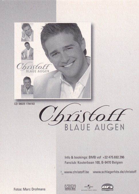 Autogramm Schlager | CHRISTOFF de Bolle | 2009 "Blaue Augen" (Portrait Color Koch)