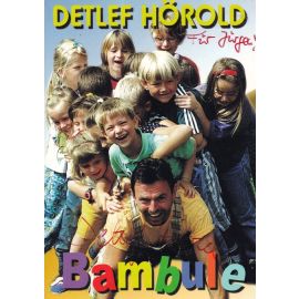 Autogramm Kindermusik | Detlef HÖROLD | 2000 "Bambule"