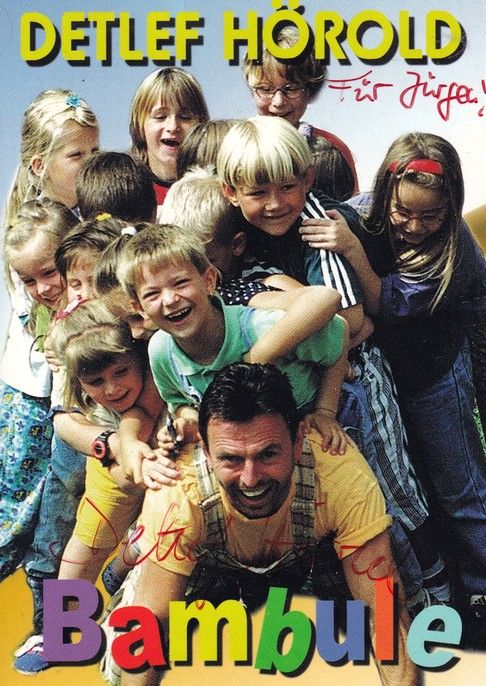 Autogramm Kindermusik | Detlef HÖROLD | 2000 "Bambule"
