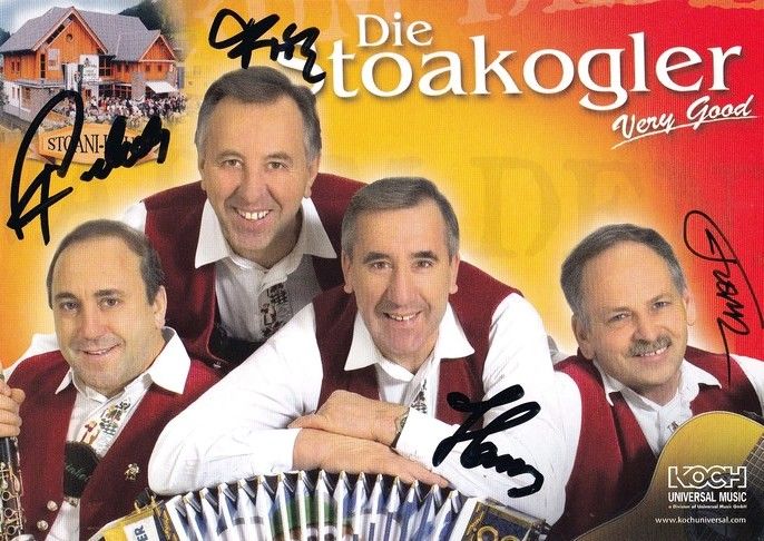 Autogramme Volksmusik | DIE STOAKOGLER | 2007 "Warum Denn Nicht" (Koch)