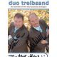 Autogramme Schlager | DUO TREIBSAND | 2009 "Ich...