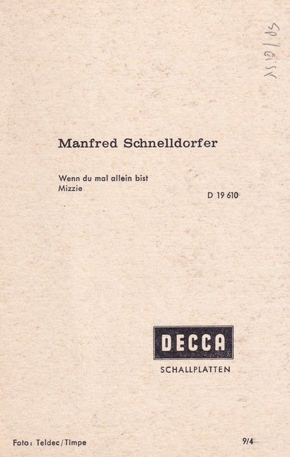 Autogramm Schlager | Manfred SCHNELLDORFER | 1964 "Wenn Du Mal Allein Bist" (Decca)