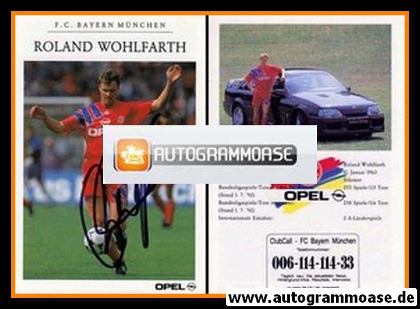 Autogramm Fussball | FC Bayern München | 1992 | Roland WOHLFARTH