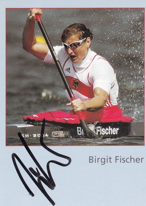 Autogramm Kanu | Birgit FISCHER | 2004 (Rennszene Color MVV) OS-Gold