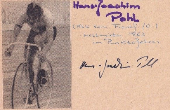 Autograph Radsport | Hans-Joachim POHL (DDR 1982 Weltmeister)