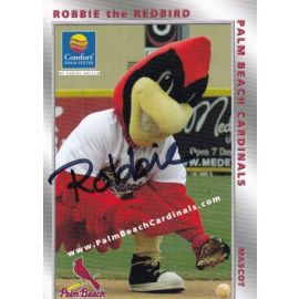 Autogramm Baseball | Palm Beach Cardinals | 2008 | ROBBIE THE REDBIRD (Maskottchen)