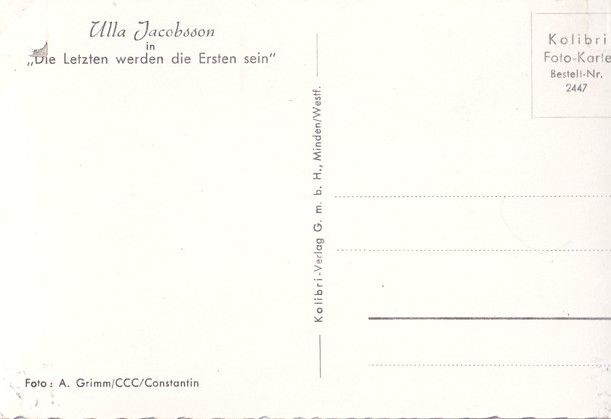 Filmpostkarte | Ulla JACOBSSON | 1957 "Die Letzten Werden Die Ersten Sein" (Kolibri 2447)