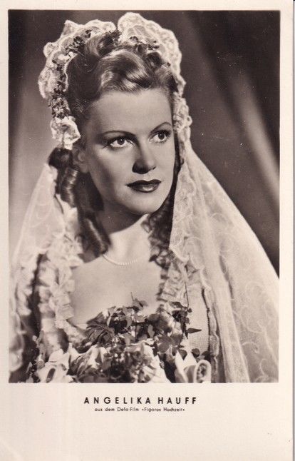 Filmpostkarte | Angelika HAUFF | 1949 "Figaros Hochzeit" (VEB 243/56)