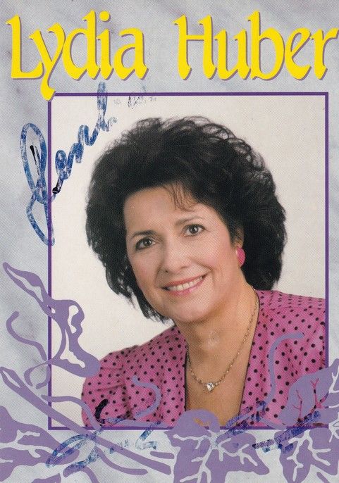 Autogramm Volksmusik | Lydia HUBER | 1992 "So Richtig Was Fürs Herz" (Koch)