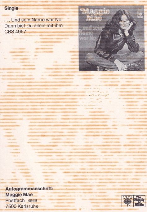 Autogramm Schlager | Maggie MAE | 1977 "Und Sein Name War No" (CBS)