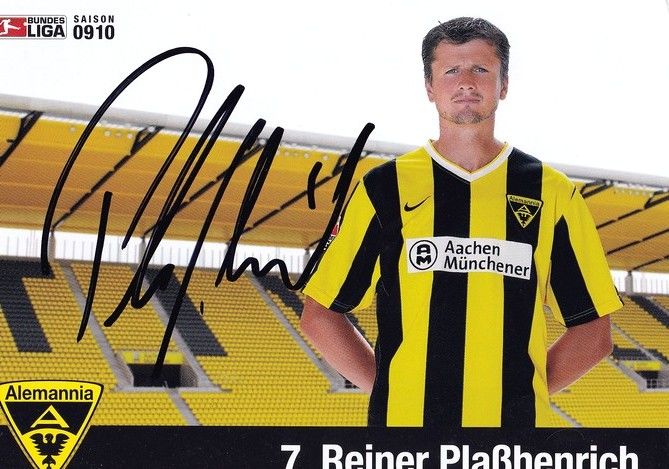 Autogramm Fussball | Alemannia Aachen | 2009 | Reiner PLASSHENRICH
