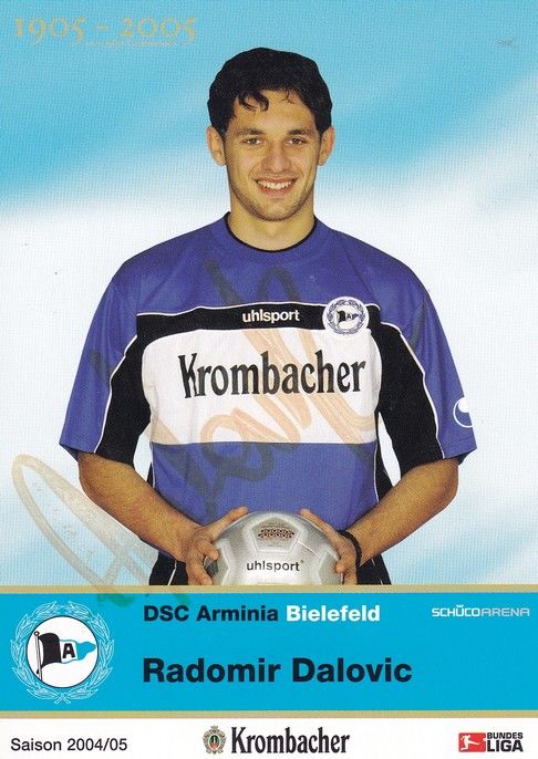Autogramm Fussball | DSC Arminia Bielefeld | 2004 | Radomir DALOVIC