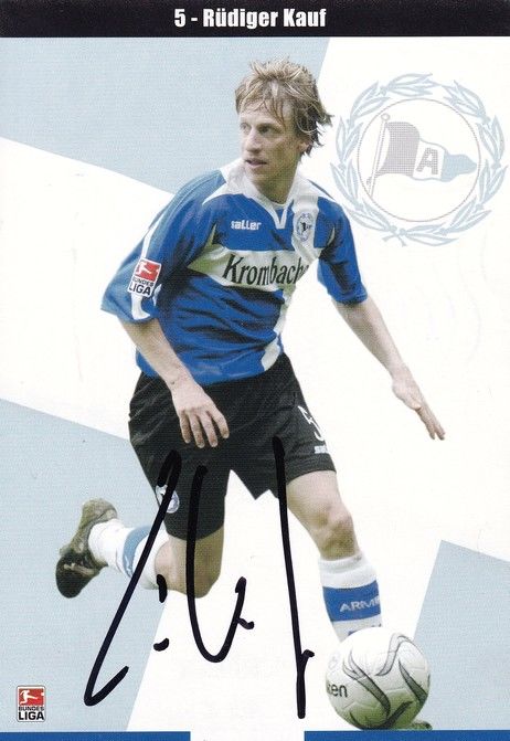 Autogramm Fussball | DSC Arminia Bielefeld | 2007 | Rüdiger KAUF