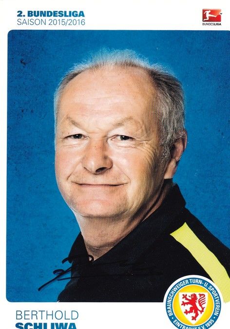Autogramm Fussball | Eintracht Braunschweig | 2015 | Berthold SCHLIWA