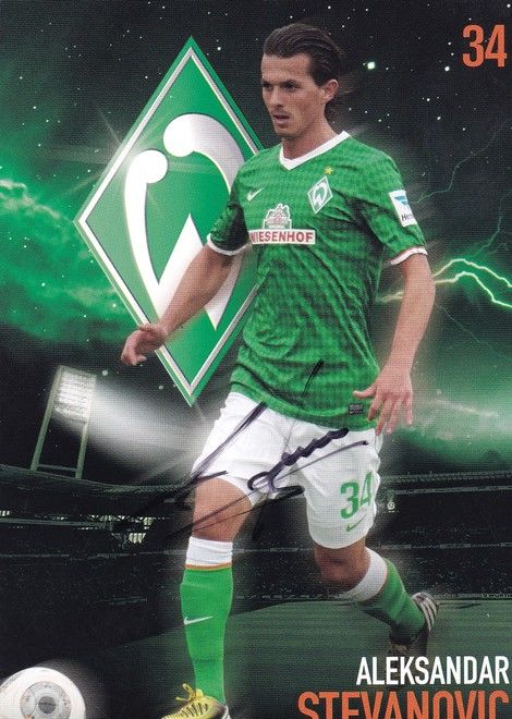 Autogramm Fussball | SV Werder Bremen | 2013 | Aleksandar STEVANOVIC