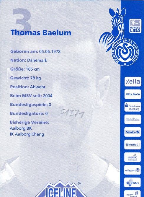Autogramm Fussball | MSV Duisburg | 2005 | Thomas BAELUM
