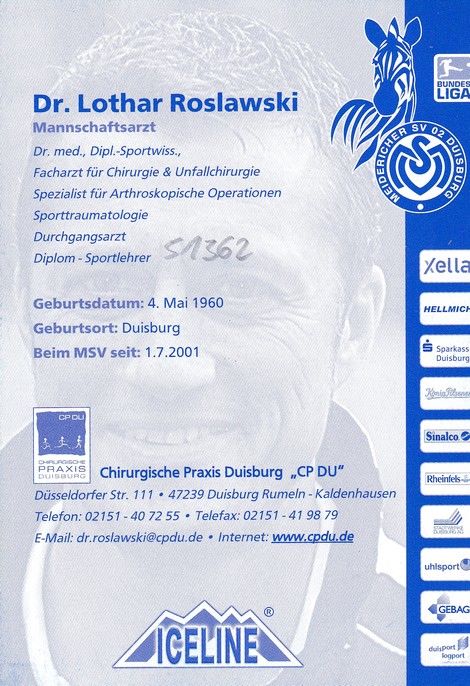 Autogramm Fussball | MSV Duisburg | 2005 | Dr. Lothar ROSLAWSKI