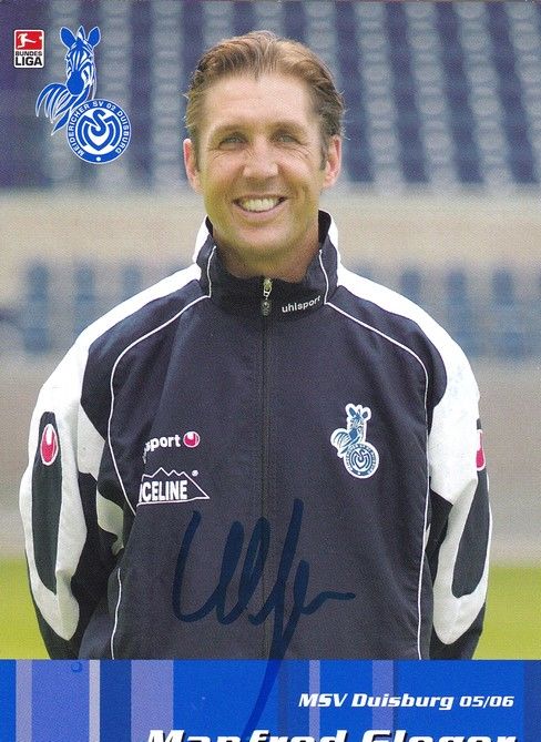 Autogramm Fussball | MSV Duisburg | 2005 | Manfred GLOGER
