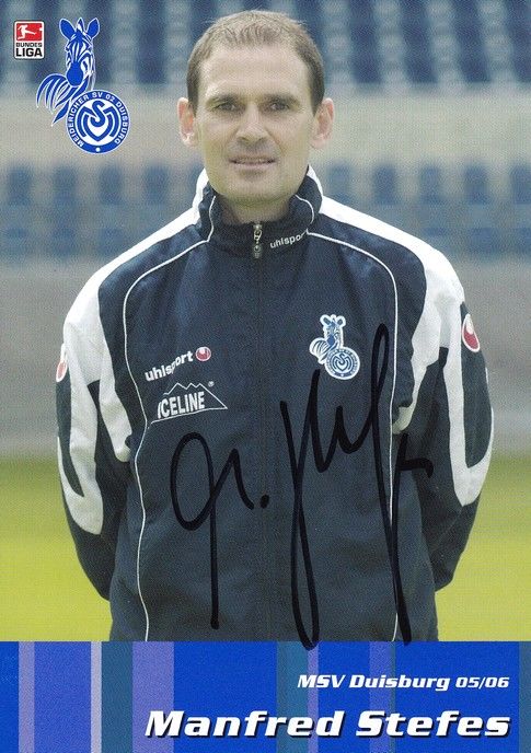 Autogramm Fussball | MSV Duisburg | 2005 | Manfred STEFES