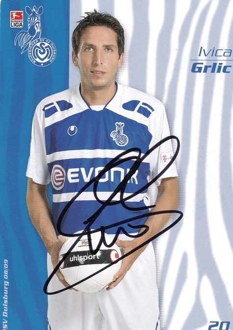 Autogramm Fussball | MSV Duisburg | 2008 | Ivica GRLIC