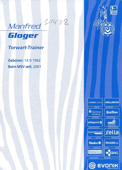 Autogramm Fussball | MSV Duisburg | 2008 | Manfred GLOGER 