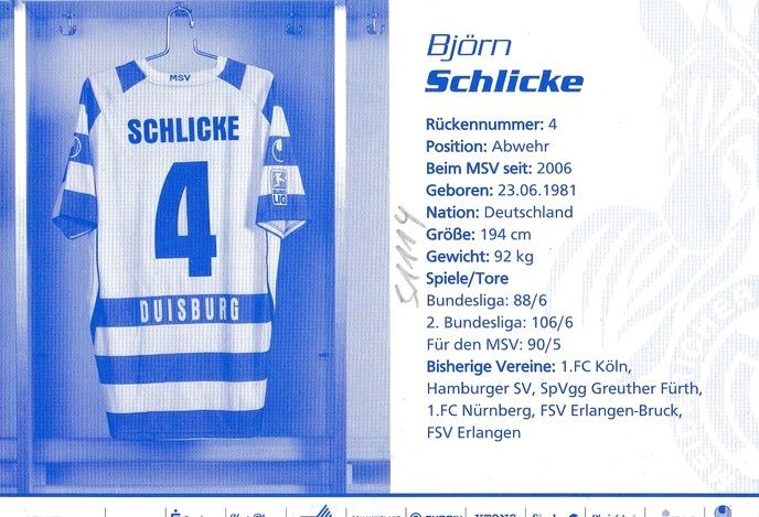 Autogramm Fussball | MSV Duisburg | 2009 | Björn SCHLICKE 