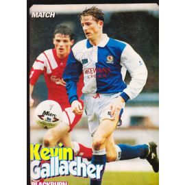 Autogramm Fussball | Blackburn Rovers | 1990er | Kevin GALLACHER (Spielszene Color XL) Match