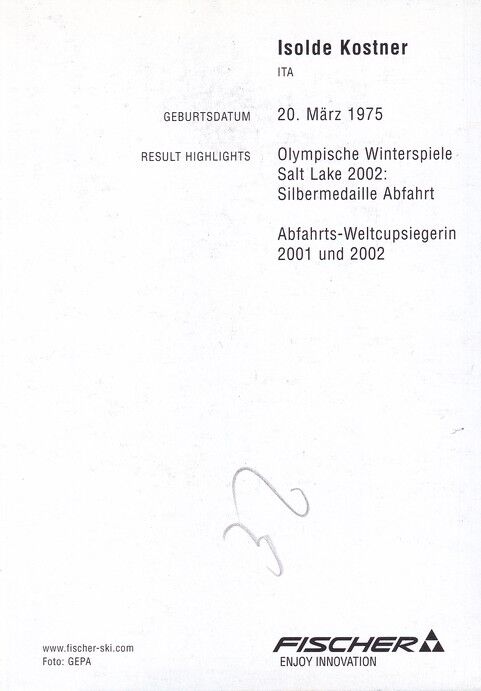 Autogramm Ski Alpin | Isolde KOSTNER | 2002 (Rennszene Color Fischer) OS-Silber
