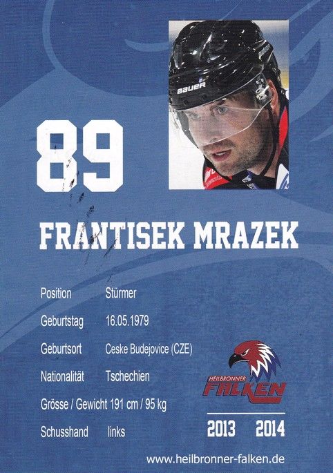 Autogramm Eishockey | Heilbronner Falken | 2013 | Frantisek MRAZEK
