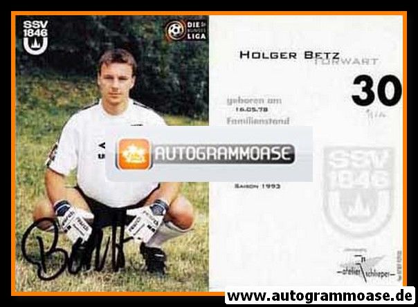 Autogramm Fussball | SSV Ulm 1846 | 1999 | Holger BETZ