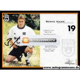 Autogramm Fussball | SSV Ulm 1846 | 1999 | Bernd MAIER