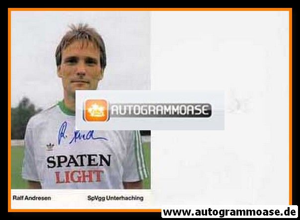 Autogramm Fussball | SpVgg Unterhaching | 1989 | Ralf ANDRESEN