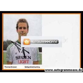 Autogramm Fussball | SpVgg Unterhaching | 1989 | Thomas GROSSER