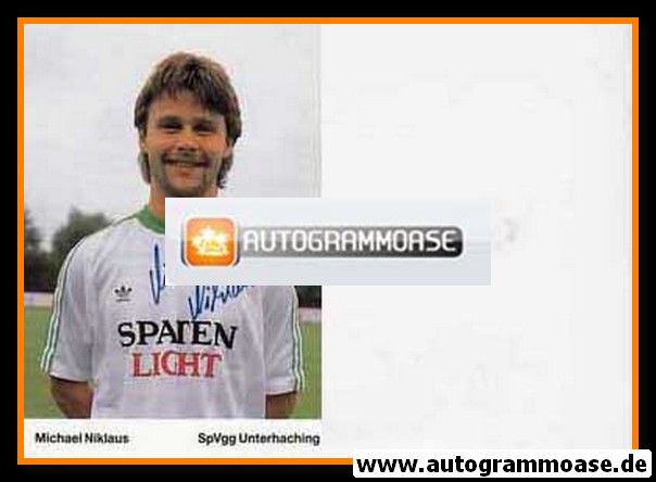 Autogramm Fussball | SpVgg Unterhaching | 1989 | Michael NIKLAUS (weisses Trikot)